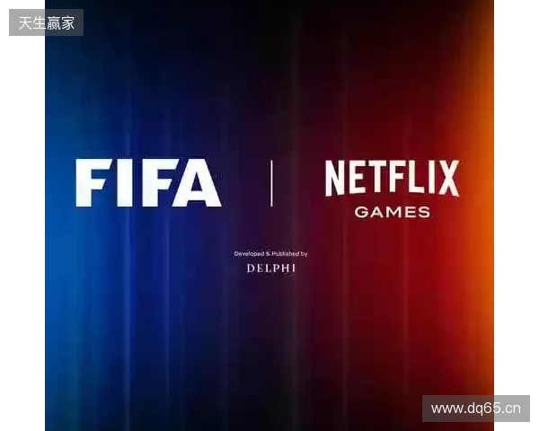 Netflix将与FIFA合作推出全新足球模拟游戏 Netflix将与FIFA合作推出全新足球模拟游戏